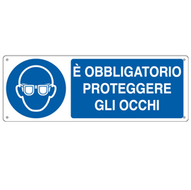 Cartello segnalatore - 35x12,5 cm - e' obbligatorio proteggere gli occhi - alluminio - cartelli segnalatori