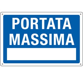 Cartello segnalatore - 30x20 cm - portata massima - alluminio - cartelli segnalatori