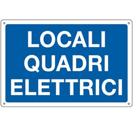 Cartello segnalatore - 30x20 cm - locali quadri elettrici - alluminio - cartelli segnalatori